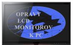 Opravy, servis LCD aj CRT televízorov, monitorov k PC